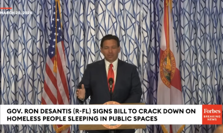 Governor DeSantis Signs Bill To Crack Down on Homeless People Sleeping in Public